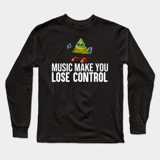 Dancing Triangle Meme: Music Make You Lose Control Long Sleeve T-Shirt